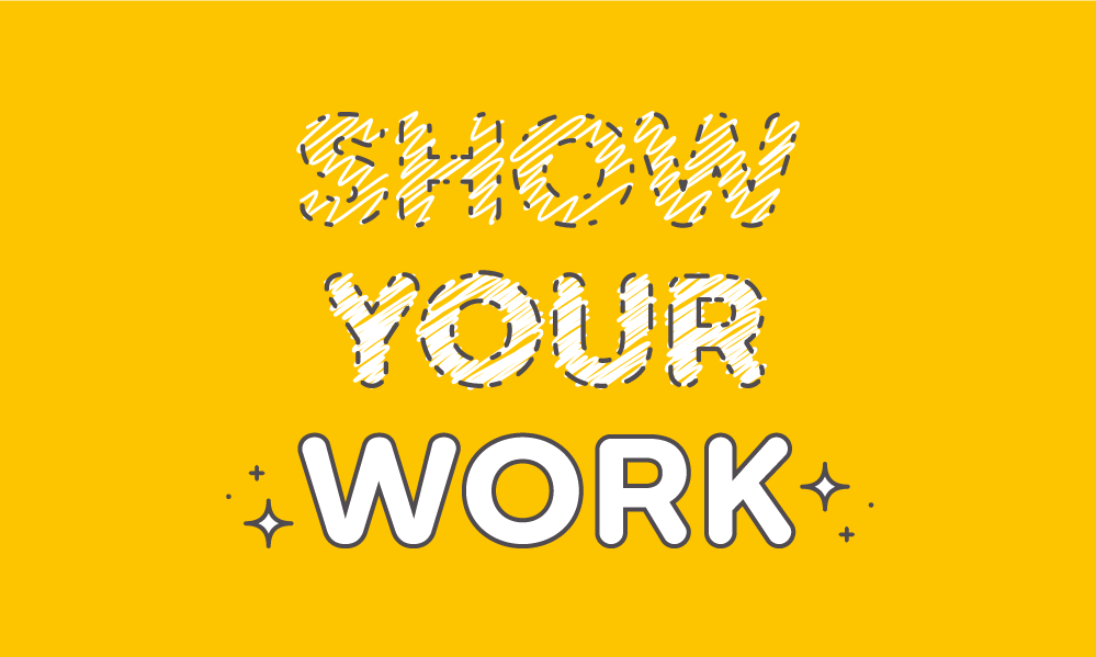 Show Your Work | Aten Design Group